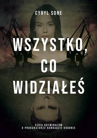 Wszystko, co widziałeś - Cyryl Sone