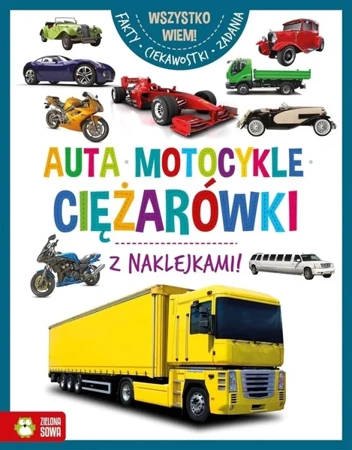 Wszystko wiem. Auta, motocykle, ciężarówki - praca zbiorowa