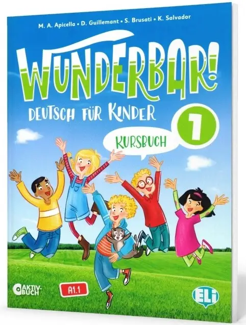 Wunderbar! 1 podręcznik + interaktywny e-podręcznik A1.1 - M. A. Apicella, D. Guillemant, S. Brusati, K. Salvador