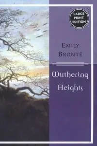 Wuthering Heights - Emily Bronte