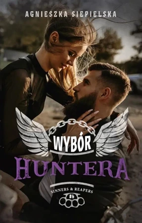 Wybór Huntera - Agnieszka Siepielska