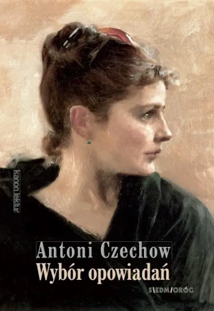 Wybór opowiadań - Czechow - Antoni Czechow