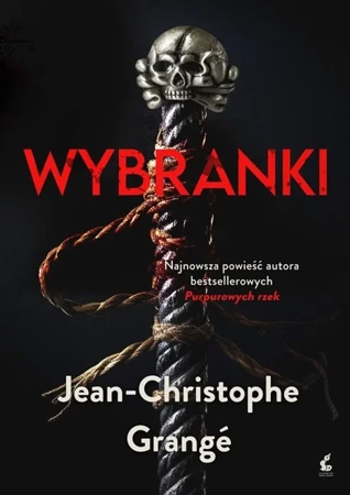 Wybranki - Jean-Christophe Grang, Krystyna Szeżyńska-Maćkowi