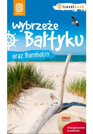 Wybrzeże bałtyku i bornholm travelbook - Magdalena Bażela