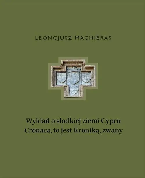 Wykład o słodkiej ziemi Cypru Cronaca - praca zbiorowa