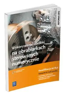 Wykonywanie obróbki na obr. ster. num. Kwal.M.19.4 - Janusz Figurski