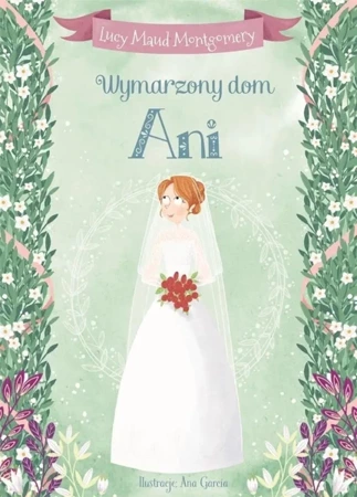 Wymarzony dom Ani - Lucy Maud Montgomery