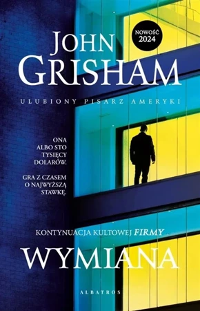 Wymiana - John Grisham