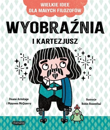 Wyobraźnia i Kartezjusz - Duane Armitage, Maureen McQuerry