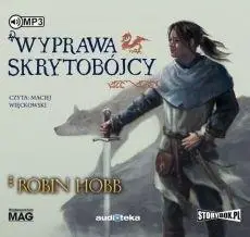 Wyprawa skrytobójcy audiobook - Robin Hobb