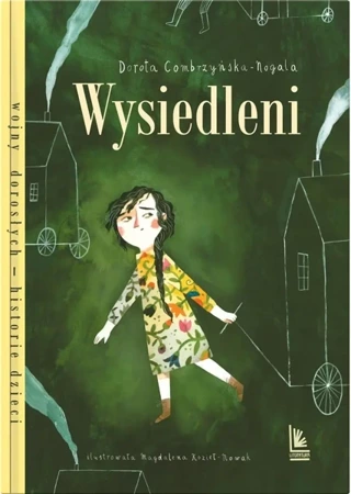 Wysiedleni - Dorota Combrzyńska-Nogala, Magdalena Kozieł-Nowak