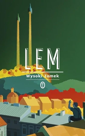 Wysoki Zamek - Stanisław Lem