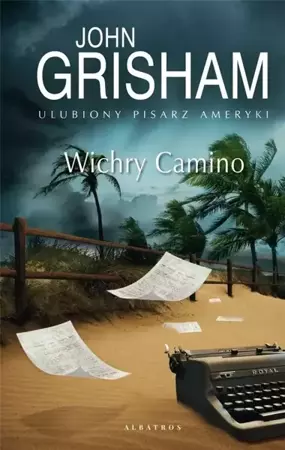 Wyspa Camino T.2 Wichry Camino TW - John Grisham