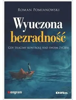 Wyuczona bezradność - Roman Pomianowski