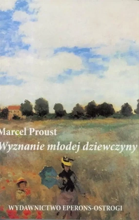 Wyznanie mlodej dziewczyny w.2024 - Marcel Proust