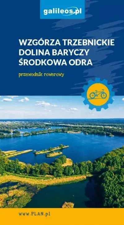 Wzgórza Trzebnickie i Dolina Baryczy - praca zbiorowa