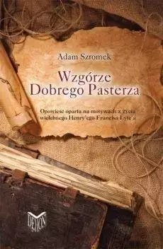 Wzgórze Dobrego Pasterza - Adam Szromek