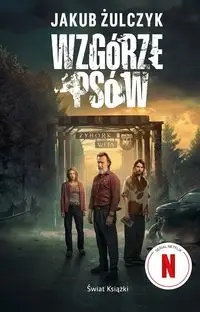 Wzgórze psów (edycja filmowa) TW - Jakub Żulczyk