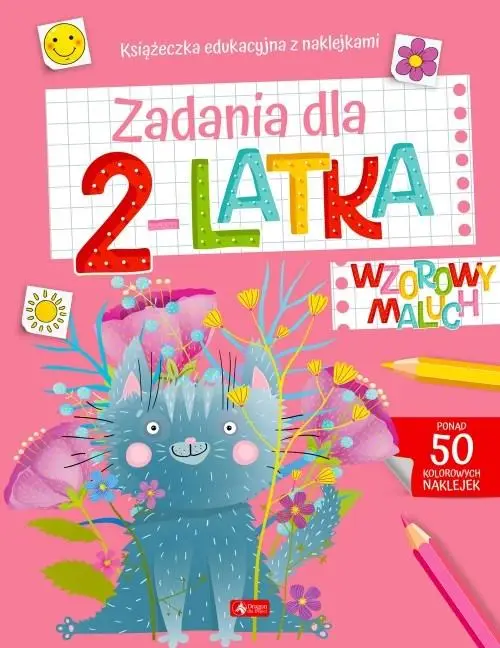 Wzorowy maluch. Zadania dla 2-latka - praca zbiorowa