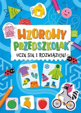 Wzorowy przedszkolak. Uczę się i rozwiązuję! - Katarzyna Łanocha