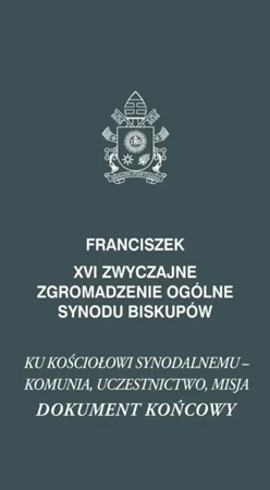 XVI Zwyczajne zgromadzenie ogólne synodu biskupów - Franciszek