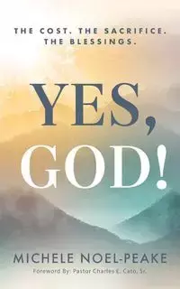 YES, GOD! - Michele Noel-Peake