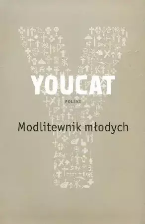 YOUCAT. Modlitewnik młodych - praca zbiorowa