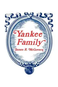 Yankee Family - James McGovern