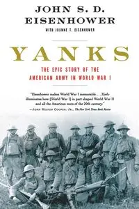 Yanks - Eisenhower John S. D.