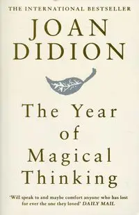 Year of Magical Thinking - Joan Didion