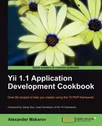 Yii 1.1 Application Development Cookbook - Alexander Makarov