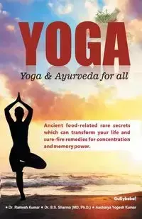 Yoga - Dr. Kumar Ramesh