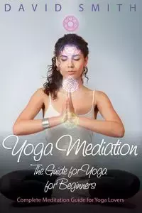 Yoga Mediation - David Smith