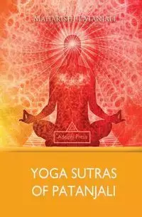 Yoga Sutras of Patanjali - Patanjali Maharishi