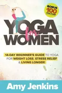 Yoga for Women - Amy Jenkins