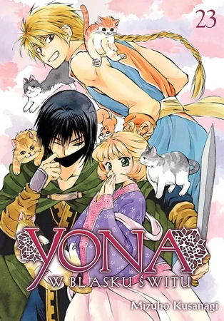 Yona w blasku świtu. Tom 23 - Kusanagi Mizuho