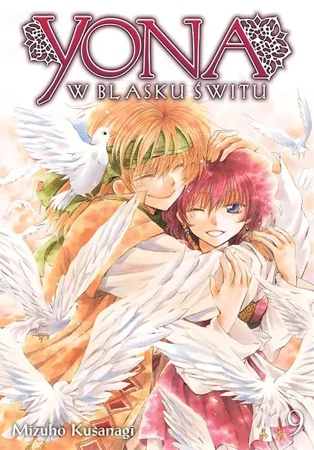 Yona w blasku świtu. Tom 9 - Mizuho Kusanagi