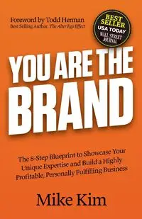 You Are The Brand - Kim Mike