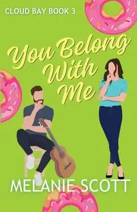 You Belong With Me - Scott Melanie