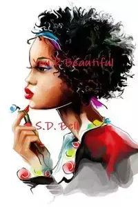 You R Beautiful - Bell S.D.