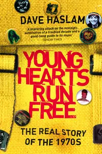 Young Hearts Run Free - Dave Haslam