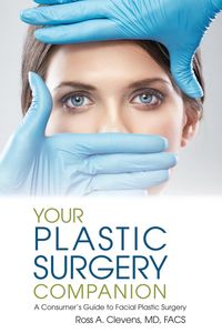 Your Plastic Surgery Companion - Ross Clevens