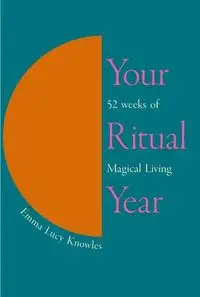 Your Ritual Year