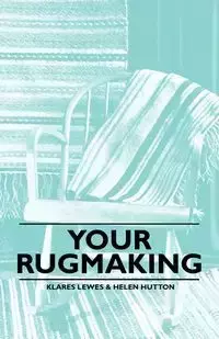 Your Rugmaking - Lewes Klares