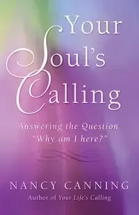 Your Soul's Calling - Nancy Canning
