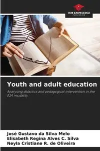 Youth and adult education - Silva Gustavo da Melo José