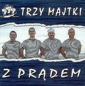 Z Prądem. Trzy Majtki CD - praca zbiorowa