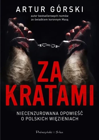 Za kratami - Artur Górski