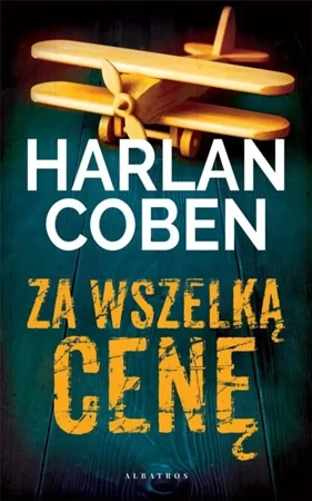 Za wszelką cenę - Harlan Coben