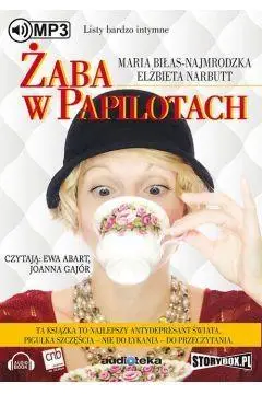 Żaba w papilotach audiobook - Elżbieta Maria Narbutt Biłas-Najmrodzka